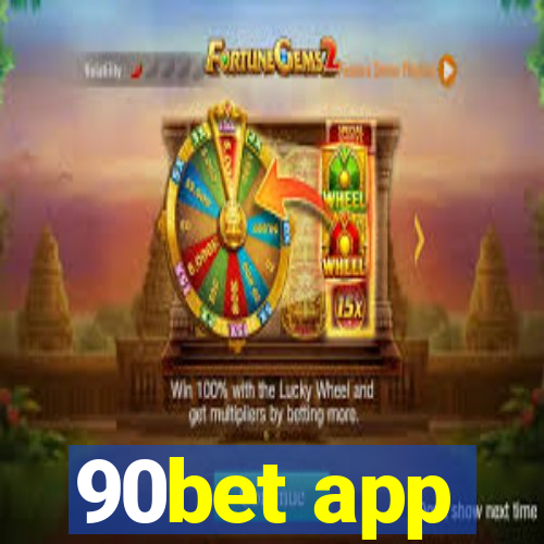 90bet app